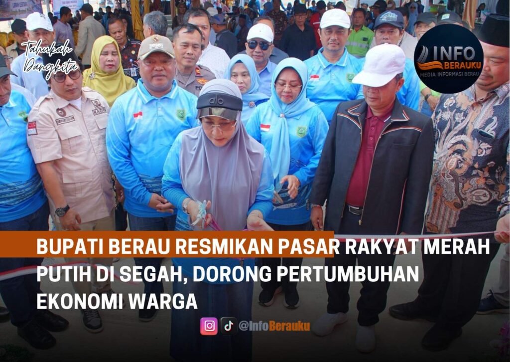 Bupati Berau Resmikan Pasar Rakyat Merah Putih di Segah, Dorong Pertumbuhan Ekonomi Warga