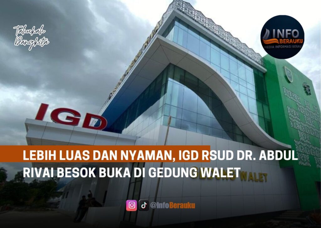 Lebih Luas dan Nyaman, IGD RSUD dr. Abdul Rivai Besok Buka di Gedung Walet