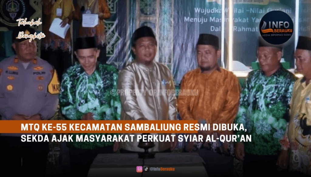 MTQ ke-55 Kecamatan Sambaliung Resmi Dibuka, Sekda Ajak Masyarakat Perkuat Syiar Al-Qur’an
