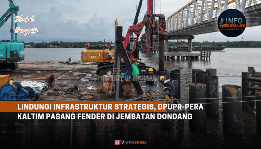 Lindungi Infrastruktur Strategis, DPUPR-Pera Kaltim Pasang Fender di Jembatan Dondang