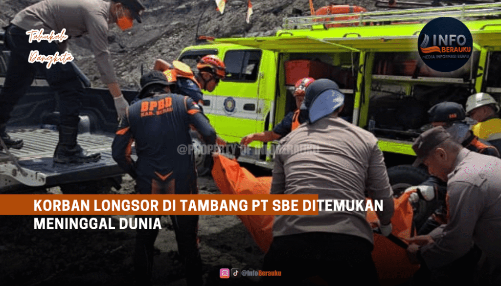 Korban Longsor di Tambang PT SBE Ditemukan Meninggal Dunia