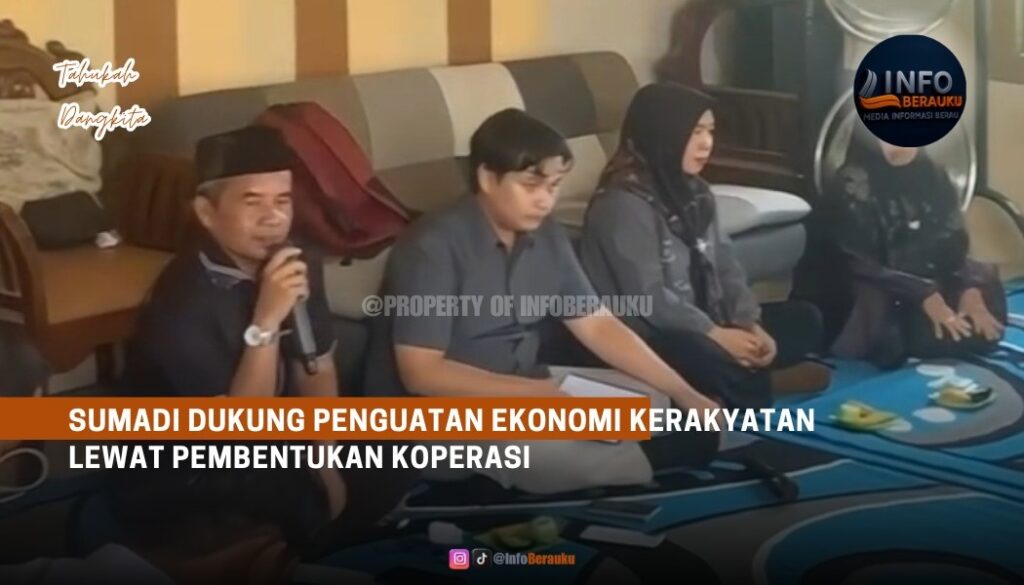 Sumadi Dukung Penguatan Ekonomi Kerakyatan Lewat Pembentukan Koperasi