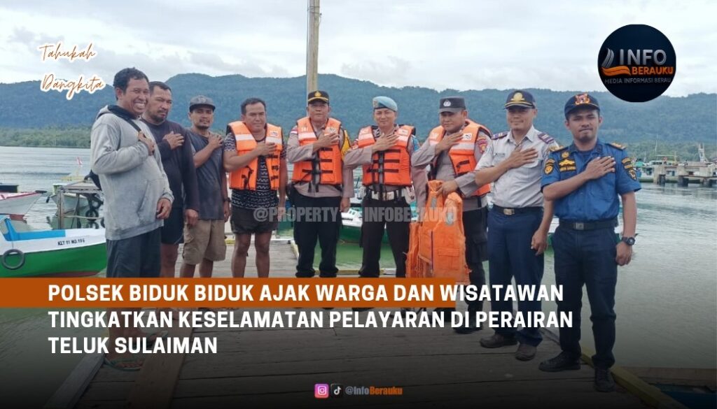 Polsek Biduk Biduk Ajak Warga dan Wisatawan Tingkatkan Keselamatan Pelayaran di Perairan Teluk Sulaiman