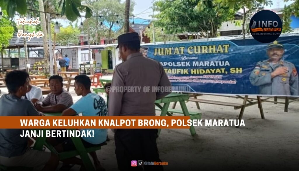 Warga Keluhkan Knalpot Brong, Polsek Maratua Janji Bertindak!