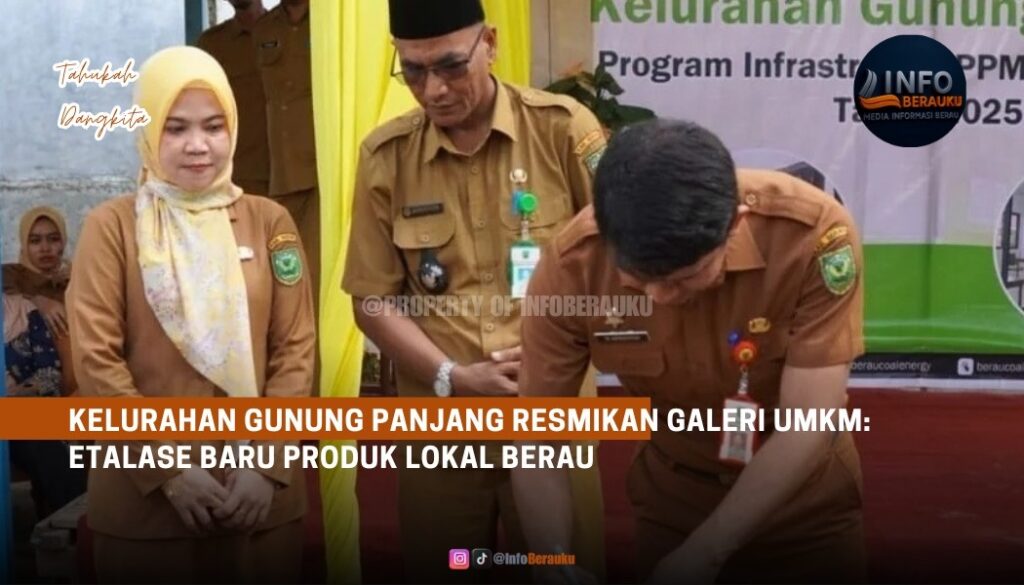 Kelurahan Gunung Panjang Resmikan Galeri UMKM: Etalase Baru Produk Lokal Berau