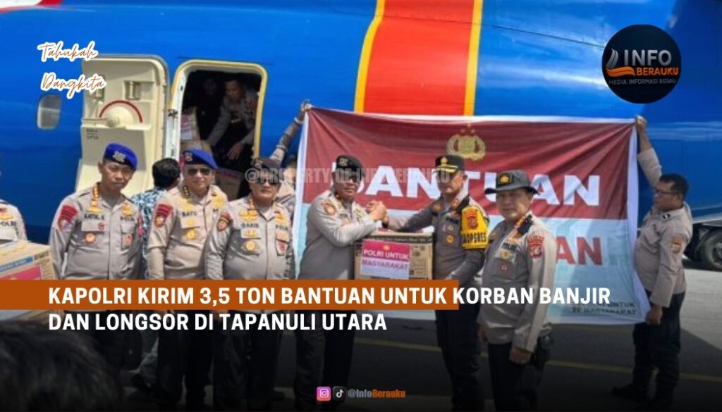 Kapolri Kirim 3,5 Ton Bantuan untuk Korban Banjir dan Longsor di Tapanuli Utara