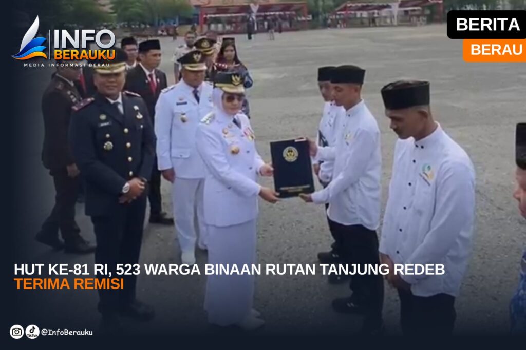 HUT ke-81 RI, 523 Warga Binaan Rutan Tanjung Redeb Terima Remisi
